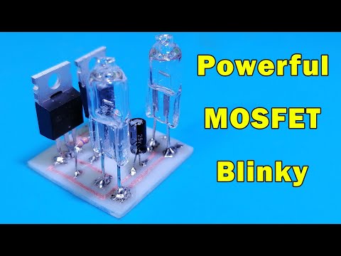 Lamp Flasher with mosfet|Powerfull bilinky |simple mosfet project