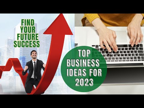 Top Business Ideas to Dominate 2023 | You Won't Believe What's Trending!