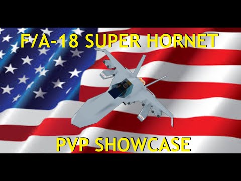 Plane Crazy F/A-18 PVP Showcase