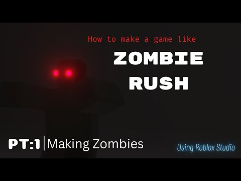 Make a Zombie Rush Game | EP1 | Zombies (Roblox)