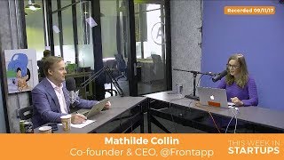 Mathilde Collin demos how Front streamlines team/customer comms: makes all accountable