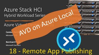 AVD On Azure Local - 18 Remote App Publishing