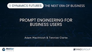 Dynamics Futures - Prompt Engineering for Business Users