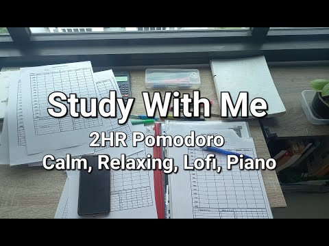 2-HOUR STUDY WITH ME / Pomodoro 25/5 / Calm Relaxing Lofi Piano / Singapore