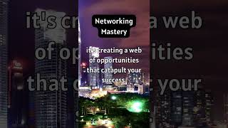 Networking Mastery