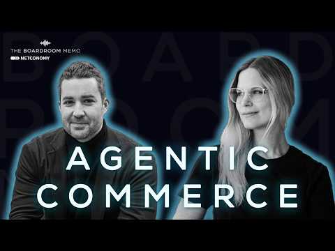 Agentic Commerce: Buying Without Buyers - The Boardroom Memo