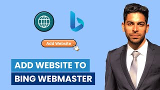 How to Submit Website to Bing Webmaster Tools