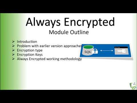 Always Encrypted Module Overview