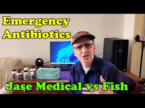 Emergency Antibiotic Kit by Jase Medical vs Fish Antibiotics.  Prepare For Shortages.