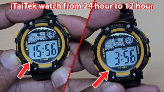 How to change the watch time iTaiTek watch