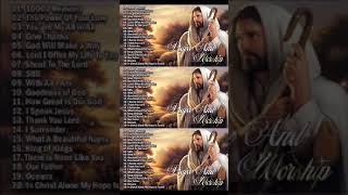 Top 100 Praise And Worship Songs All Time | Nonstop Good Praise Songs | Thanksgiving 2023
