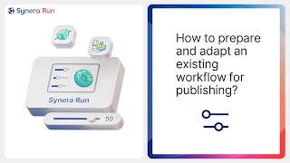 Synera Run - 02 Workflow Preparation