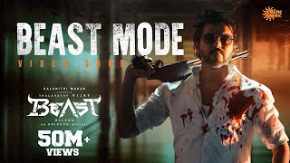 Beast Mode - Video Song | Beast | Thalapathy Vijay | Nelson | Anirudh | Sun Music