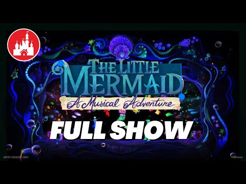 FIRST LOOK At The Little Mermaid a Musical Adventure SHOW at Disney World
