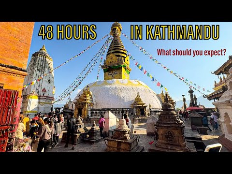48 HOURS in KATHMANDU | What To Expect? | Nepal Travel Vlog | Chaos, Food and Culture!