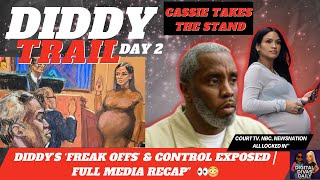 Cassie’s COURTROOM BOMBSHELLS 😔 Diddy’s ‘Freak Offs’ & Control Exposed | Full Media Recap” Day 2