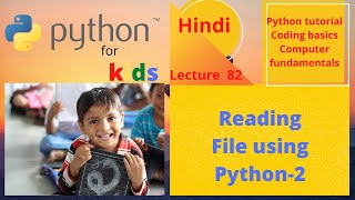 83 Reading file in python | Reading Files using Python | Reading File