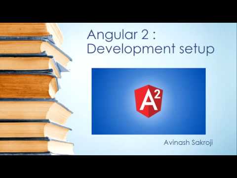 Angular 2   Dev Setup
