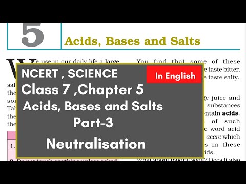 Neutralisation-Acids, Bases and Salts (Part-3), Chapter 5 Class 7th Science NCERT