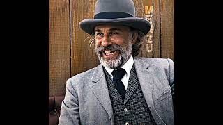 "Positive?" - Dr. King Schultz | Metamorph - Slowed - deadbladerr0r #christophwaltz #django