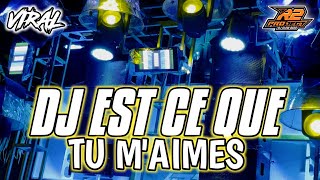 DJ EST CE QUE TU M'AIMES || YANG LAGI VIRALL TIKTOK || by r2 project official remix