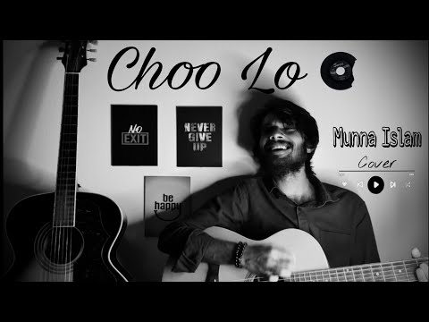 Choo Lo - Local Train | Cover | Munna Islam