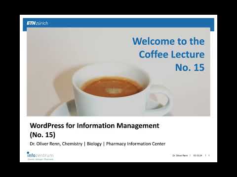 WordPress for info management (Coffee Lecture No. 15)
