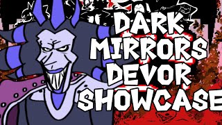 Devor Showcase - Dark Mirrors