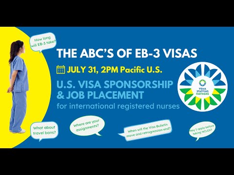 The ABC's of EB-3 Visa & Other Topics For Registered Nurses