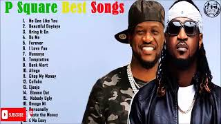 Dj Modyson_Best of P square songs special audio mix