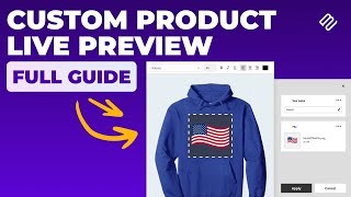 Complete Guide to WooCommerce Live Preview