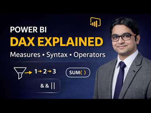 Power BI DAX Explained Simply | Measures, Syntax, Operators & Functions