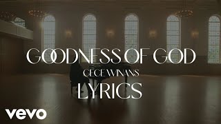 CeCe Winans - Goodness of God(LYRICS)#viral #music #gospellyrics #CeCeWinans