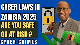 Zambia's Cyber Crimes Law Explained: What You Need to Know in 2025 #cybersecurity #cybercrime