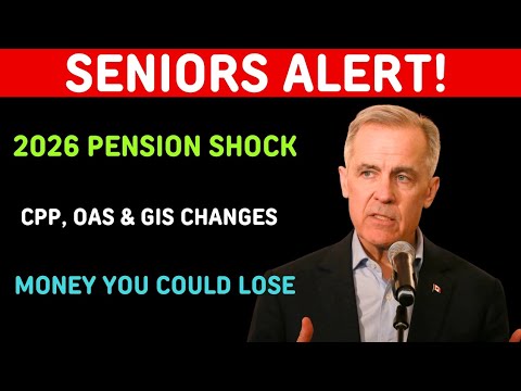 URGENT for Seniors 2026! CPP, OAS & GIS Changes Could Slash Your Monthly Payments.