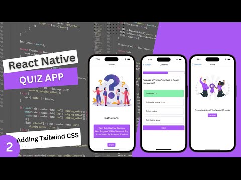 Quiz App #2 : Add  Tailwind CSS In Your React Native App