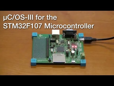 μC/OS-III for the STM32F107 Microcontroller