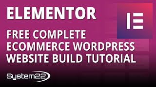 Elementor Free Complete Ecommerce WordPress Website Build Tutorial 😎