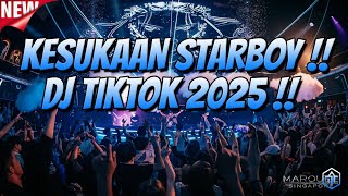 DJ KESUKAAN STARBOY 2025 !!! DJ JUNGLE DUTCH FULL BASS TERBARU