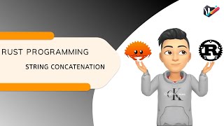 RUST PROGRAMMING | 16. STRING CONCATENATION | RUST GUIDE