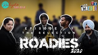 JDI Roadies S01 E01 || The Selection Part 1