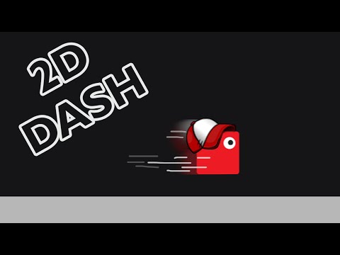 How to make 2D Dash Move in UNITY - Easy