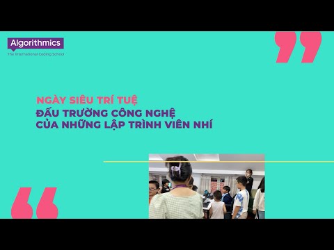 RECAP SỰ KIỆN SUPER BRAIN DAY - NGÀY SIÊU TRÍ TUỆ