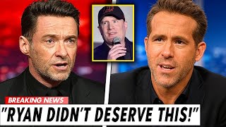 Hugh Jackman Finally Speaks Out After Marvel Fires Ryan Reynolds