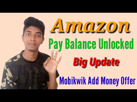 Amazon Big Update: Pay balance unlocked, Mobikwik wallet add money,  Share with everyone and support