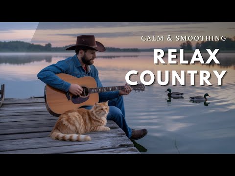 【Country Relax 02】Acoustic Country Music for a Peaceful Morning Drive