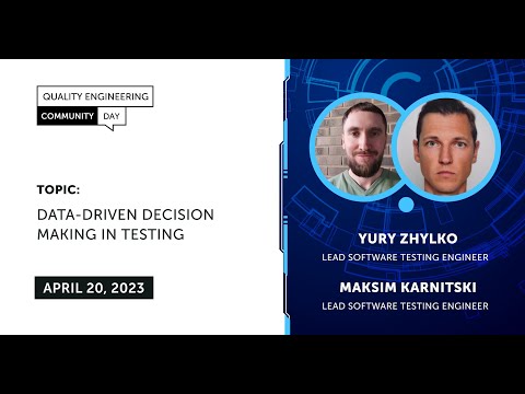 QECD 2023: Managerial Stream - 11: Data-Driven Decision Making In Testing