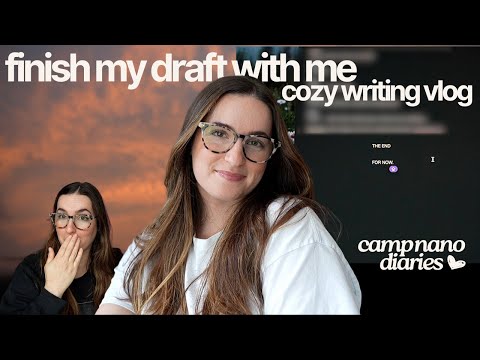 finish draft 0 with me || cozy writing vlog 004