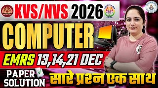 KVS/NVS 2026 | EMRS Computer Paper Solution (13, 14, 21 Dec) | All Questions in One Video