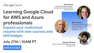 Learning Google Cloud for AWS and Azure professionals